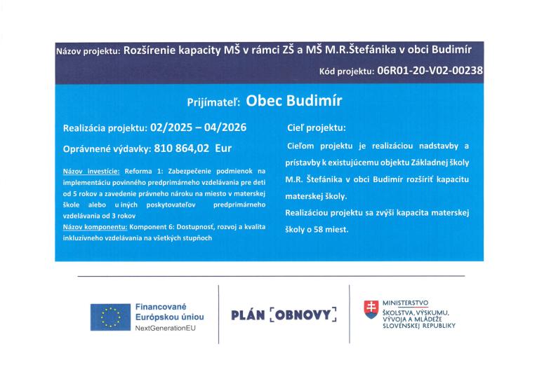 Informácie o projekte Nadstavby materskej školy Budimír.