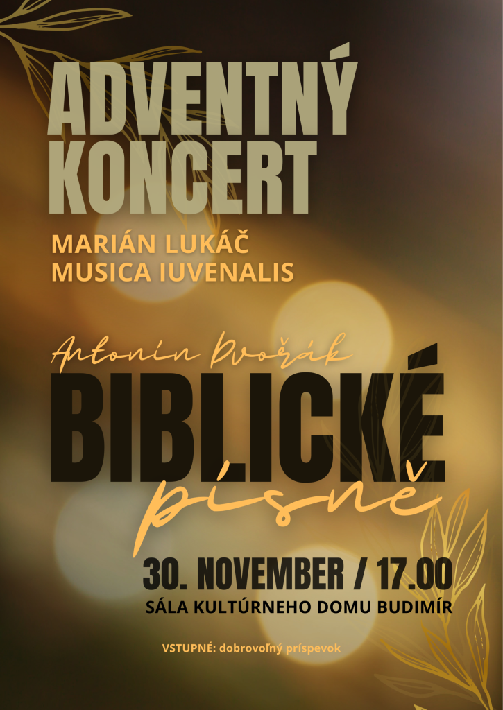 SRDEČNE VÁS POZÝVAME NA&nbsp;ADVENTNÝ KONCERT 30.11.2025 O&nbsp;17:00 HOD. V&nbsp;SÁLE KD BUDIMÍR.