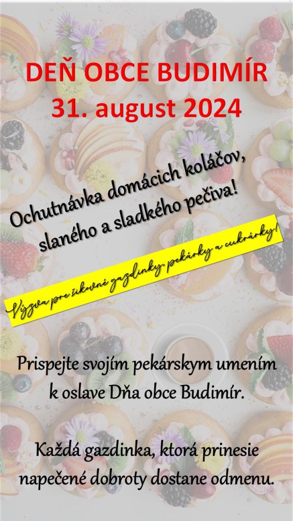 Zapojte sa do&nbsp;osláv DŇA OBCE BUDIMÍR a&nbsp;pochváľte sa svojím pekárskym či cukrárskym umením. Každá gazdinka bude odmenená!