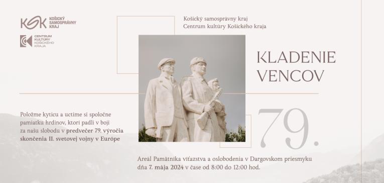 Pietny akt kladenia vencov Dargov dňa 7.5.2024.