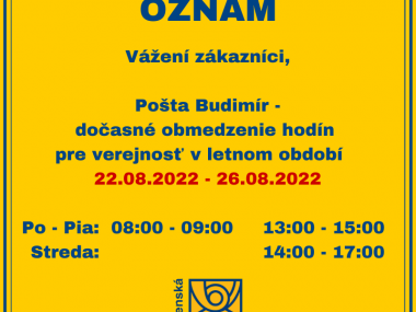 Dočasné obmedzenie hodín pre verejnosť od 22.8.2022 do 26.8.2022.